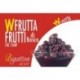 Wfrutta Frutti di Bosco Bigatton — etichetta prodotto