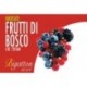 Variegato Frutti di Bosco Bigatton — etichetta prodotto